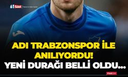 Adı Trabzonspor ile anılıyordu! Yeni durağı belli oldu…