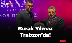 Burak Yılmaz Trabzon'da!