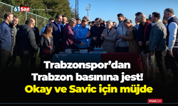 Trabzonspor’dan Trabzon basınına jest! Okay ve Savic için müjde