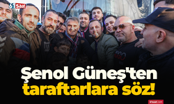 Şenol Güneş'ten taraftarlara söz!