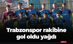 Trabzonspor rakibine gol oldu yağdı