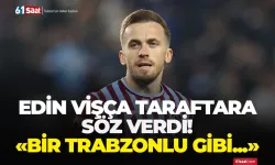 Edin Visca taraftara söz verdi! Bir Trabzonlu gibi...