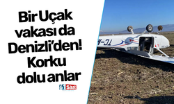 Bir Uçak vakası da Denizli’den! Korku dolu anlar