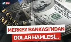 Merkez Bankası'ndan dolar hamlesi!