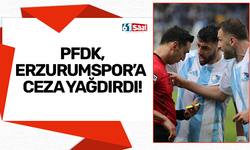 PFDK, Erzurumspor'a ceza yağdırdı!