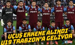 Uçak erkene alındı! U19 Trabzon'a geliyor...