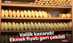 Valilik kazandı! Ekmek fiyatı geri çekildi