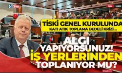 TİSKİ Genel Kurulu'nda Katı Atık Toplama Bedeli krizi... "Algı yapıyorsunuz... İş yerlerinden topluyor musunuz?"
