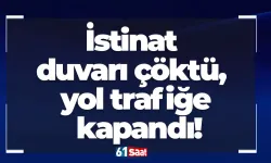 İstinat duvarı çöktü, yol trafiğe kapandı!