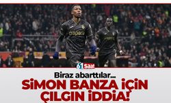 Biraz abarttılar! Simon Banza için çılgın iddia