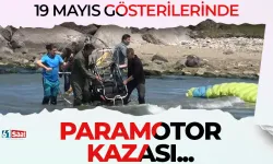 19 Mayıs gösterisinde paramotor kazası: 1 yaralı