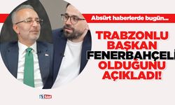 Trabzonlu Başkan Fenerbahçeli olduğunu açıkladı!