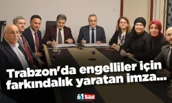 Trabzon'da engelliler için farkındalık yaratan imza...