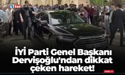 İYİ Parti Genel Başkanı Dervişoğlu'ndan dikkat çeken hareket!