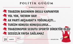 Politik Güğüm - 21 Mayıs 2025