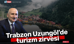 Trabzon Uzungöl’de turizm zirvesi