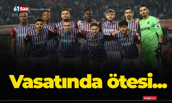 Vasatında ötesi…