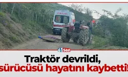 Traktör devrildi, sürücüsü hayatını kaybetti!