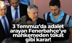 3 Temmuz’da adalet arayan Fenerbahçe’ye mahkemeden tokat gibi karar!