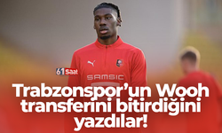 Trabzonspor’un Wooh transferini bitirdiğini yazdılar!