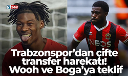 Trabzonspor’dan çifte transfer harekatı! Wooh ve Boga’ya teklif