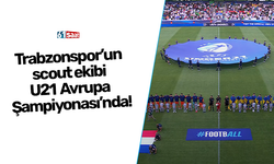 Trabzonspor’un scout ekibi U21 Avrupa Şampiyonası’nda!