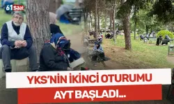 YKS’nin ikinci oturumu AYT başladı!