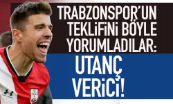 Trabzonspor'un teklifini böyle yorumladılar: Utanç verici...