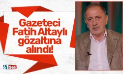 Gazeteci Fatih Altaylı gözaltına alındı!