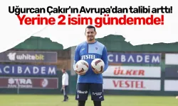 Uğurcan Çakır'ın Avrupa'dan talibi arttı! Yerine 2 isim gündemde!
