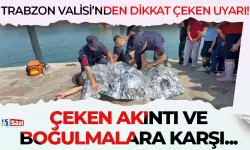 Trabzon Valisi Yıldırım, RIP akıntılarına karşı vatandaşları uyardı