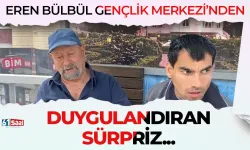 Şehit Eren Bülbül Gençlik Merkezi'nden engelli babası Doğan'a duygulandıran sürpriz