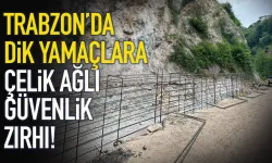 Trabzon'da dik yamaçlara çelik ağlı, güvenlik zırhı...