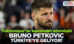 Bruno Petkovic Türkiye'ye dönüyor! Anlaşma tamam