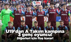 Trabzonspor U19'dan A Takım kampına 3 genç oyuncu! Diğerleri için flaş karar!