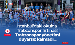 İstanbul’daki Okulda Trabzonspor Fırtınası! Trabzonspor Yönetimi Duyarsız Kalmadı