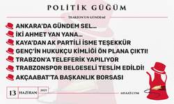 Politik Güğüm - 13 Haziran 2025