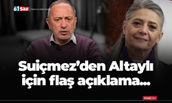 CHP Trabzon Milletvekili Sibel Suiçmez'den Fatih Altaylı açıklaması