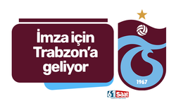Trabzon'a imzaya geliyor