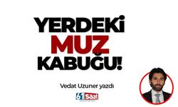 Yerdeki muz kabuğu