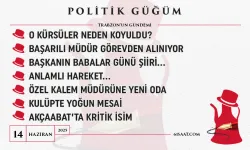 Politik Güğüm - 14 Haziran 2025