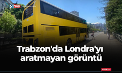 Trabzon'da Londra'yı aratmayan görüntü