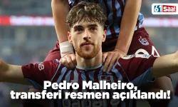 Pedro Malheiro, transferi resmen açıklandı!