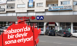 Trabzon'da bir devir sona eriyor!