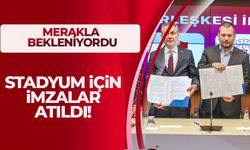 Trabzonspor stadı için imzalar atıldı
