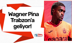 Wagner Pina Trabzon'a geliyor!