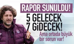 Trabzon'da 5 gelecek, 7 gidecek... Ama işler zor!