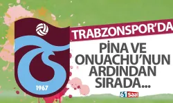 Trabzonspor'da sıra o isimlerde...