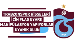 Trabzonspor hisseleri için flaş uyarı! Manipülasyon yapıyorlar, uyanık olun