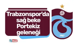 Trabzonspor'da sağ beke Portekiz geleneği